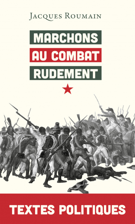 Kniha Marchons au combat rudement ROUMAIN