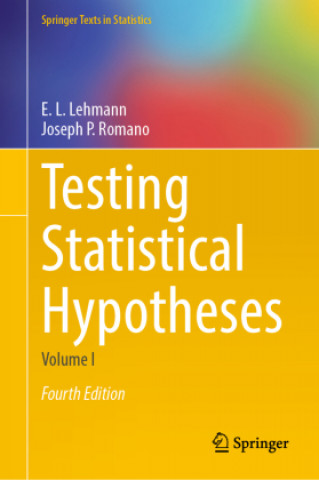 Kniha Testing Statistical Hypotheses Joseph P. Romano