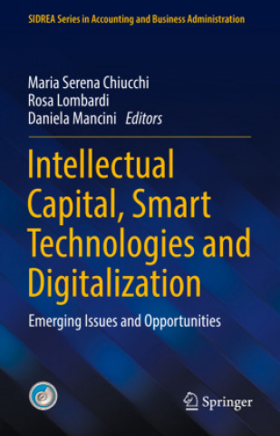 Kniha Intellectual Capital, Smart Technologies and Digitalization Daniela Mancini