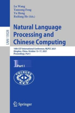 Книга Natural Language Processing and Chinese Computing Ruifang He