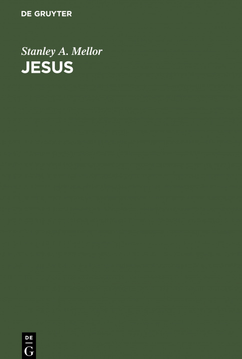 Knjiga Jesus Stanley A. Mellor