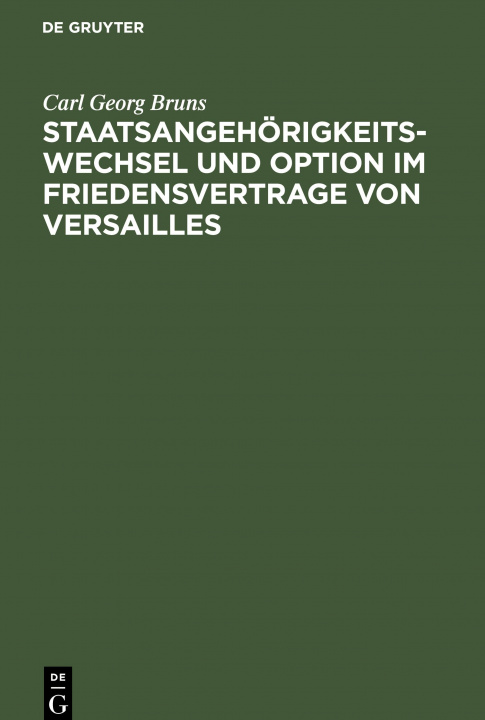 Knjiga Staatsangehoerigkeitswechsel und Option im Friedensvertrage von Versailles 