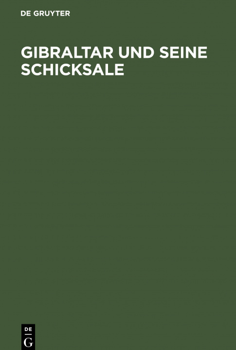 Buch Gibraltar und seine Schicksale No Contributor