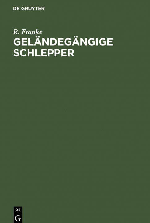 Carte Gelandegangige Schlepper R. Franke