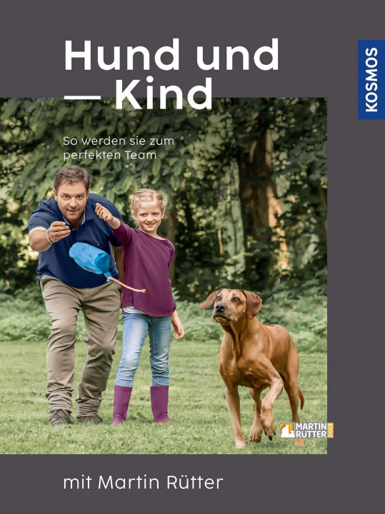 Kniha Hund und Kind - mit Martin Rütter Andrea Buisman