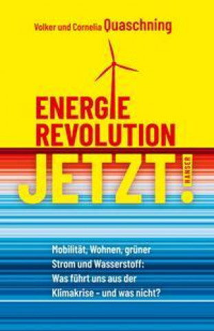 Kniha Energierevolution jetzt! Cornelia Quaschning