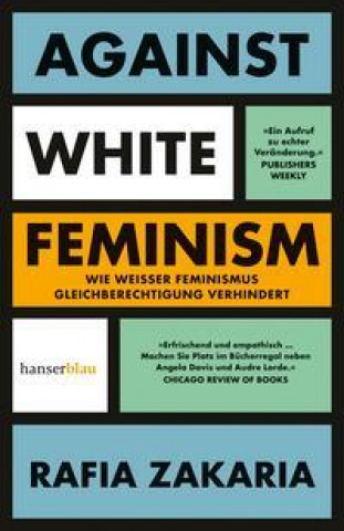 Kniha Against White Feminism Simoné Goldschmidt-Lechner