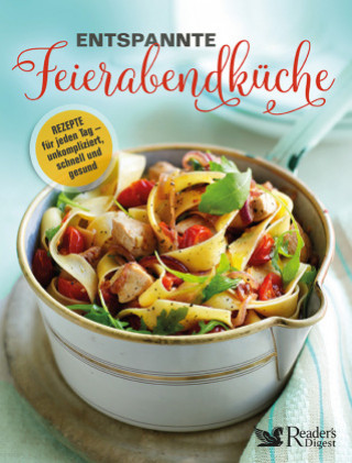 Kniha Entspannte Feierabendküche 