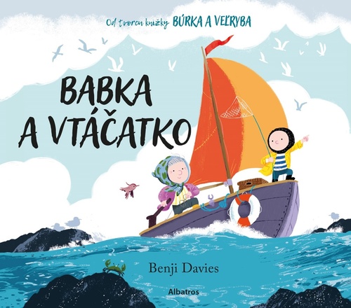 Buch Babka a vtáčatko Benji Davies