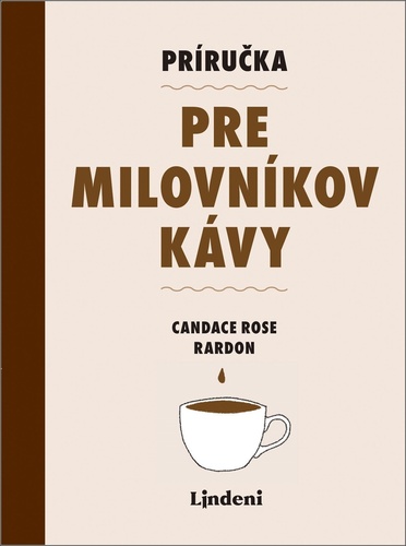 Könyv Príručka pre milovníkov kávy 