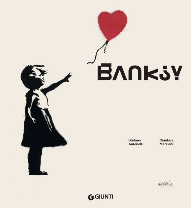 Книга Banksy. L'artista che si è fatto fantasma 
