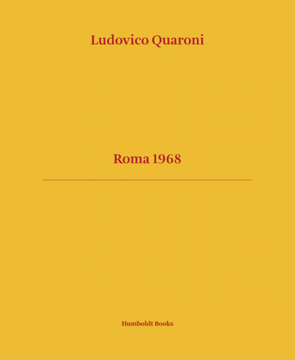 Libro Roma 1968 Quaroni