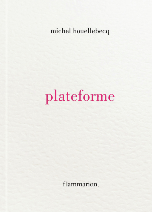 Knjiga Plateforme Houellebecq