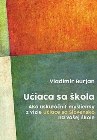 Book Učiaca sa škola Vladimír Burjan