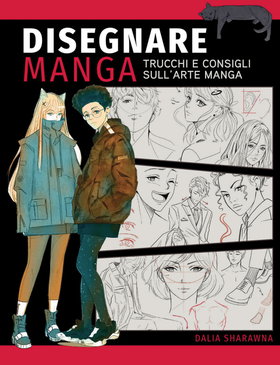 Kniha Disegnare manga. Trucchi e consigli sull'arte manga Dalia Sharawna