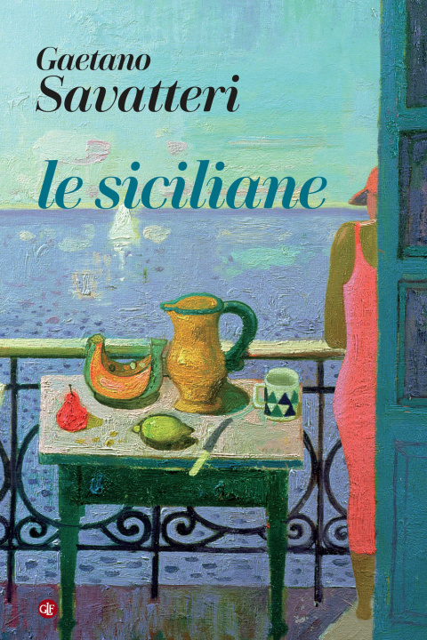 Kniha Le siciliane Gaetano Savatteri