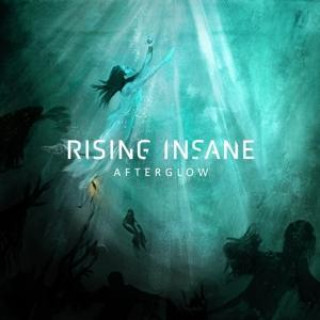 Audio Afterglow Rising Insane