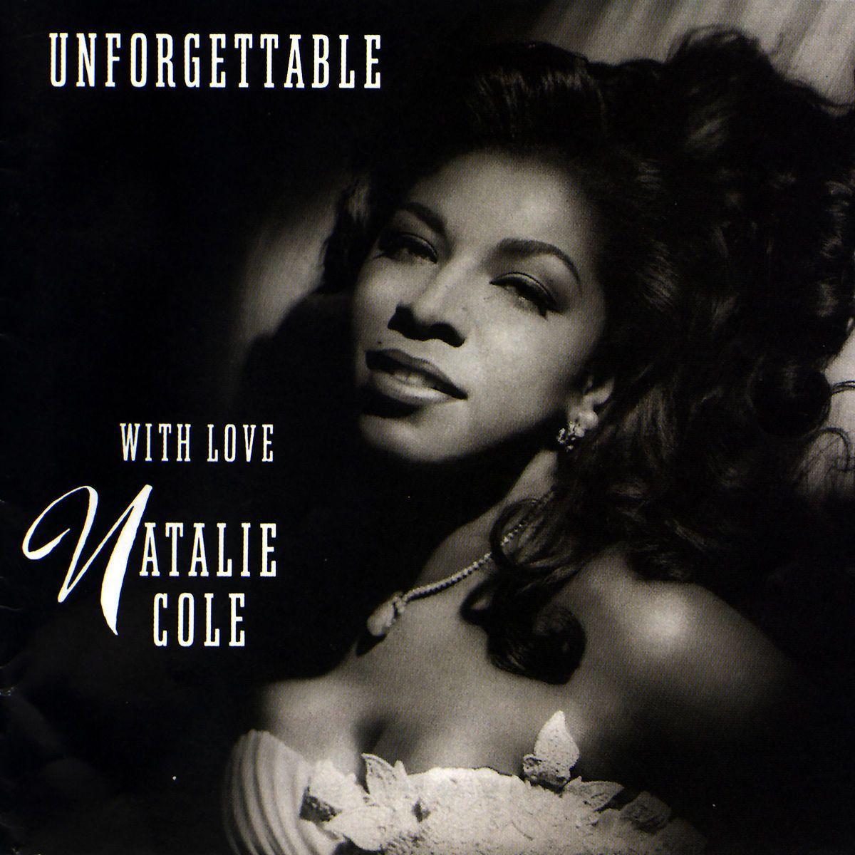 Hanganyagok Natalie Cole: Unforgettable...with Love 