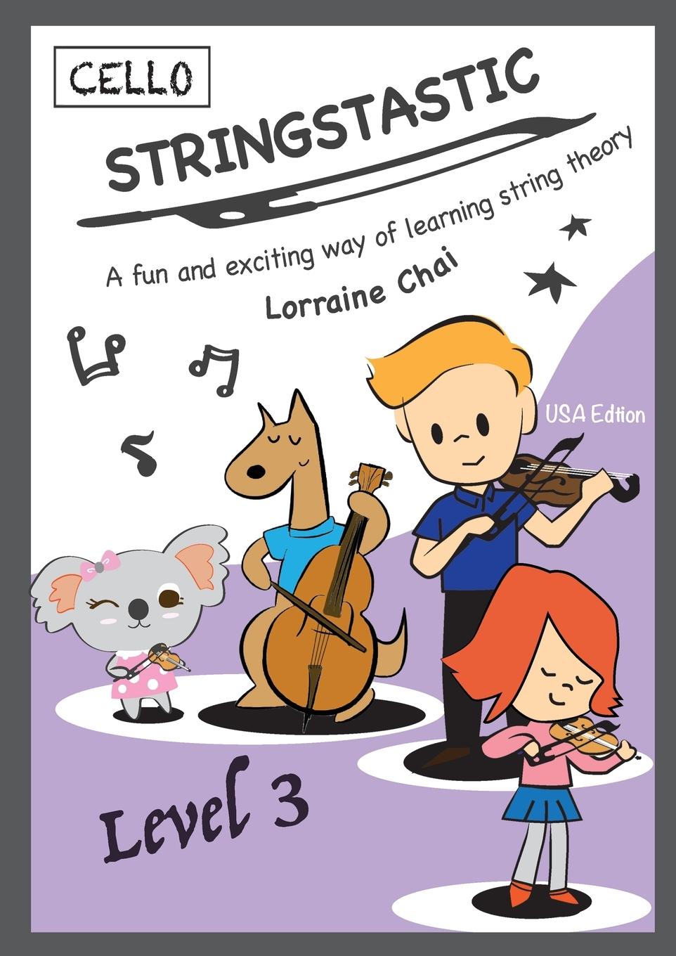Book Stringstastic Level 3 - Cello Lorraine Chai