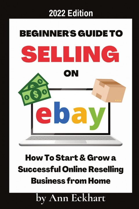 Carte Beginner's Guide To Selling On Ebay 2022 Edition 