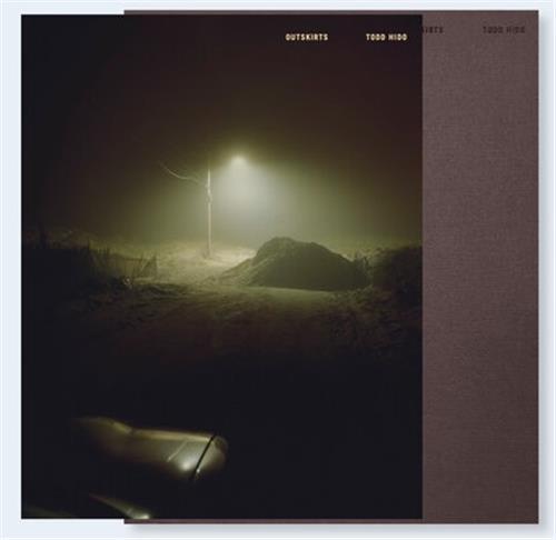 Kniha Todd Hido Outskirts (Remastered) /anglais HIDO TODD