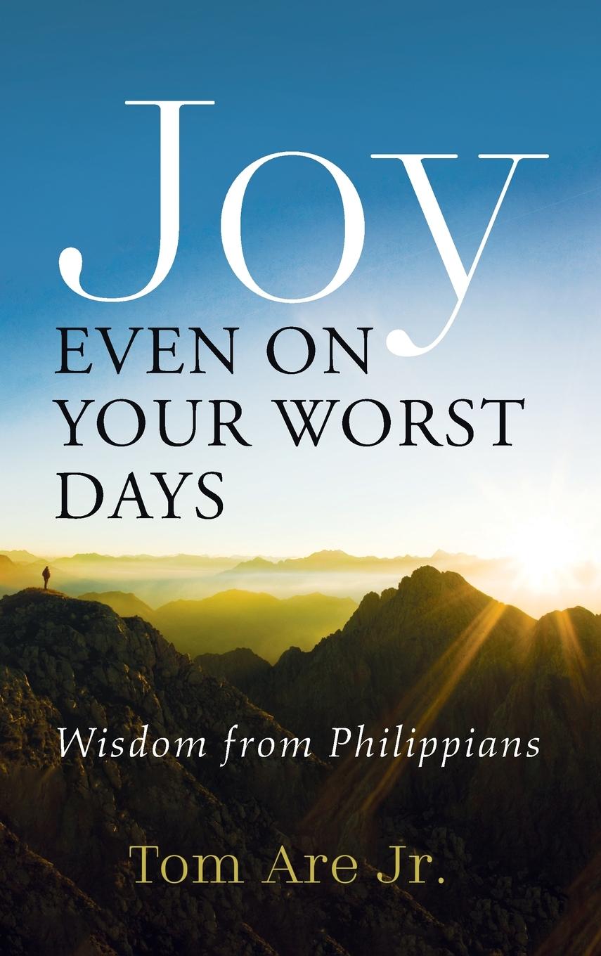 Knjiga Joy Even on Your Worst Days Are  Tom  Jr.