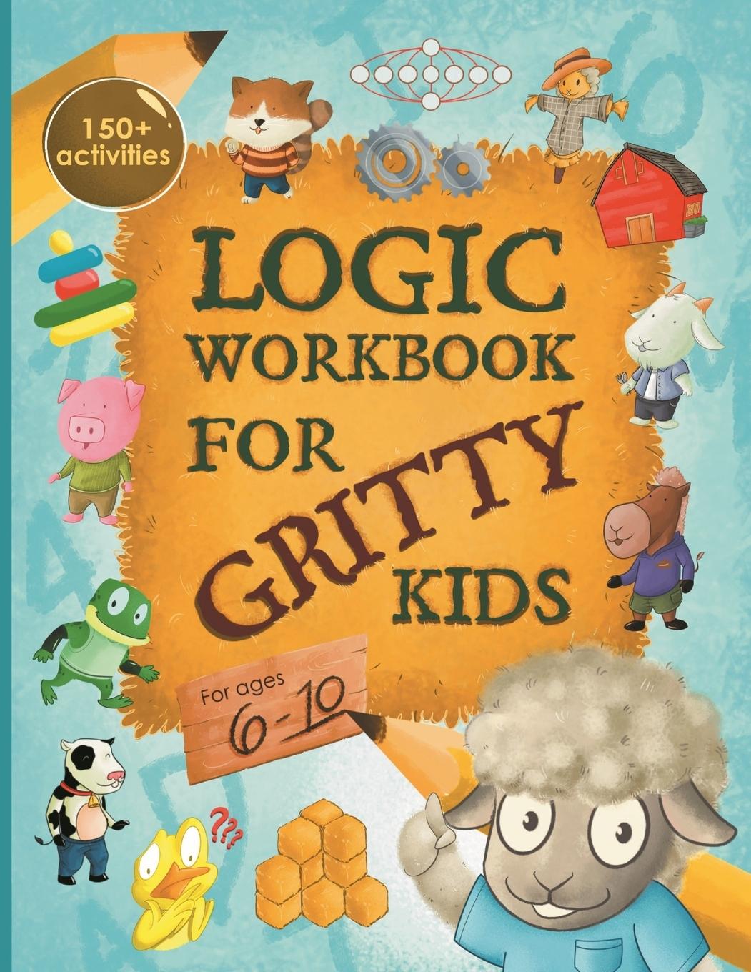 Książka Logic Workbook for Gritty Kids 