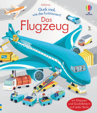 Könyv Guck mal, wie das funktioniert! Das Flugzeug 