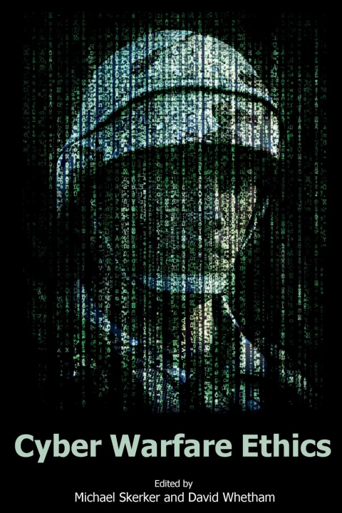 Buch Cyber Warfare Ethics David Whetham