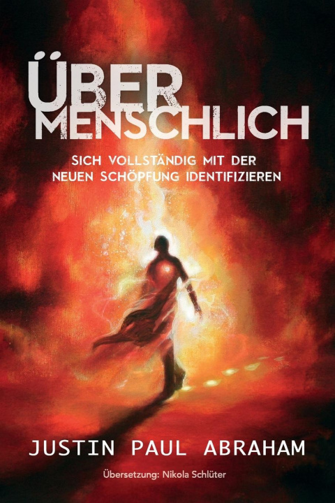 Book UEbermenschlich Justin Abraham