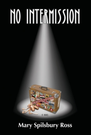 Kniha No Intermission Mary Spilsbury Ross