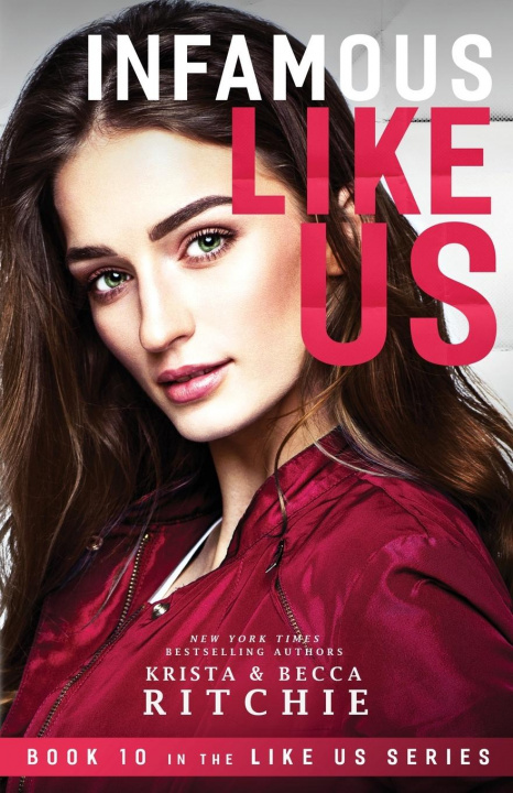 Book Infamous Like Us ((Like Us Series Becca Ritchie