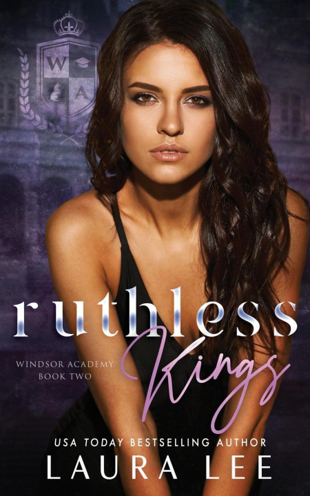 Knjiga Ruthless Kings Laura Lee