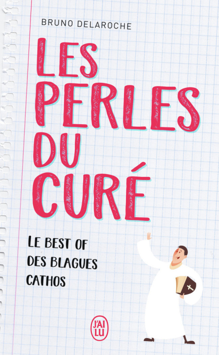 Boek Les perles du curé BRUNO DELAROCHE