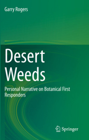 Knjiga Desert Weeds Garry Rogers