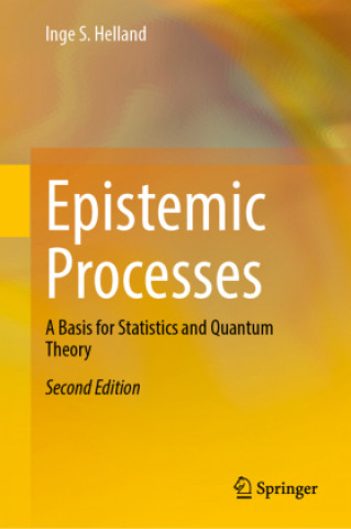 Knjiga Epistemic Processes Inge S. Helland