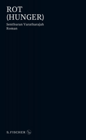 Book Rot (Hunger) Senthuran Varatharajah
