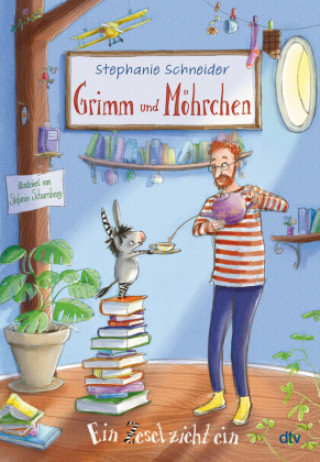 Könyv Grimm und Möhrchen - Ein Zesel zieht ein Stefanie Scharnberg