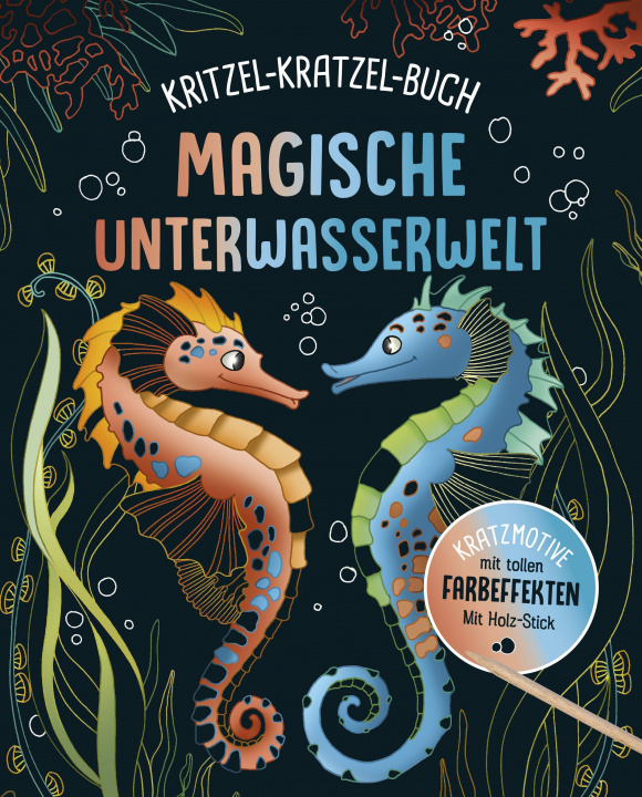Carte Magische Unterwasserwelt - Kritzel-Kratzel-Buch für Kinder ab 7 Jahren 