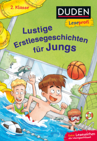 Könyv Duden Leseprofi - Lustige Erstlesegeschichten für Jungs, 2. Klasse (DB) Daniel Napp