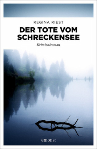 Knjiga Der Tote vom Schreckensee Regina Riest