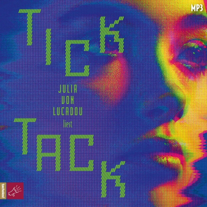 Digital Tick Tack Julia von Lucadou