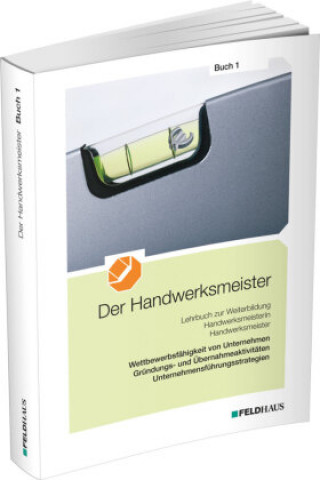 Carte Der Handwerksmeister - Buch 1 Jan Glockauer