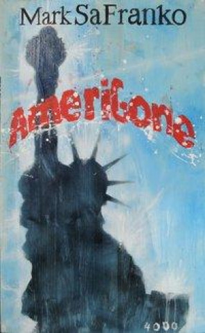 Book Amerigone Mark SaFranko