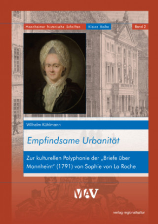 Knjiga Empfindsame Urbanität Wilhelm Kühlmann
