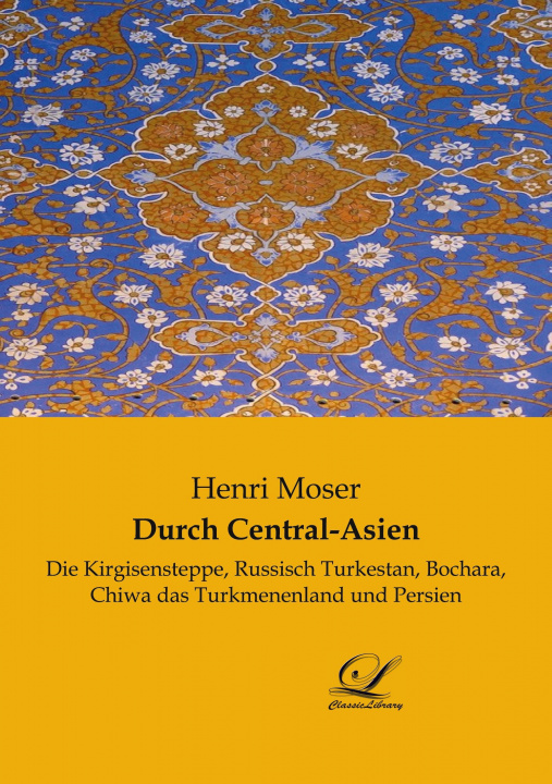 Knjiga Durch Central-Asien 