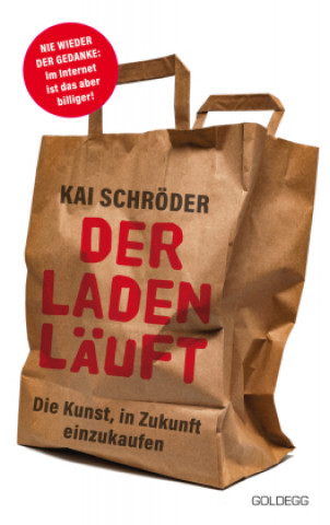 Knjiga Der Laden läuft Kai Schröder