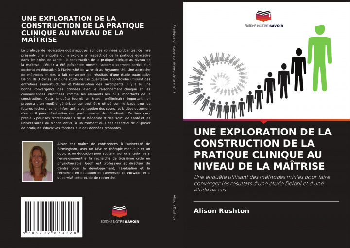 Livro Exploration de la Construction de la Pratique Clinique Au Niveau de la Maitrise Alison Rushton