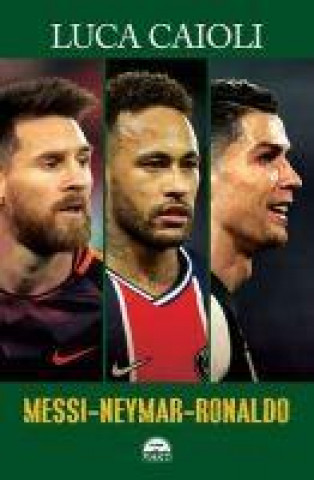 Kniha Messi - Neymar - Ronaldo 