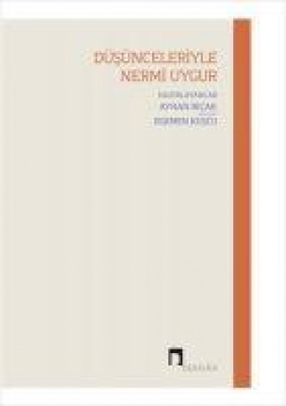 Книга Düsünceleriyle Nermi Uygur Ayhan Bicak